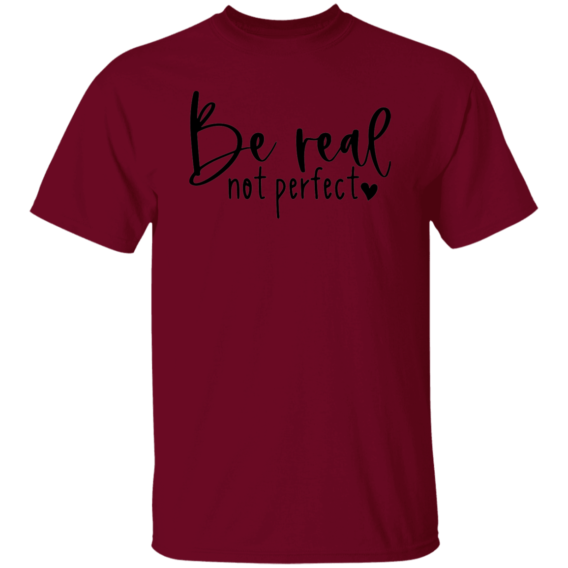 Be Real Tee